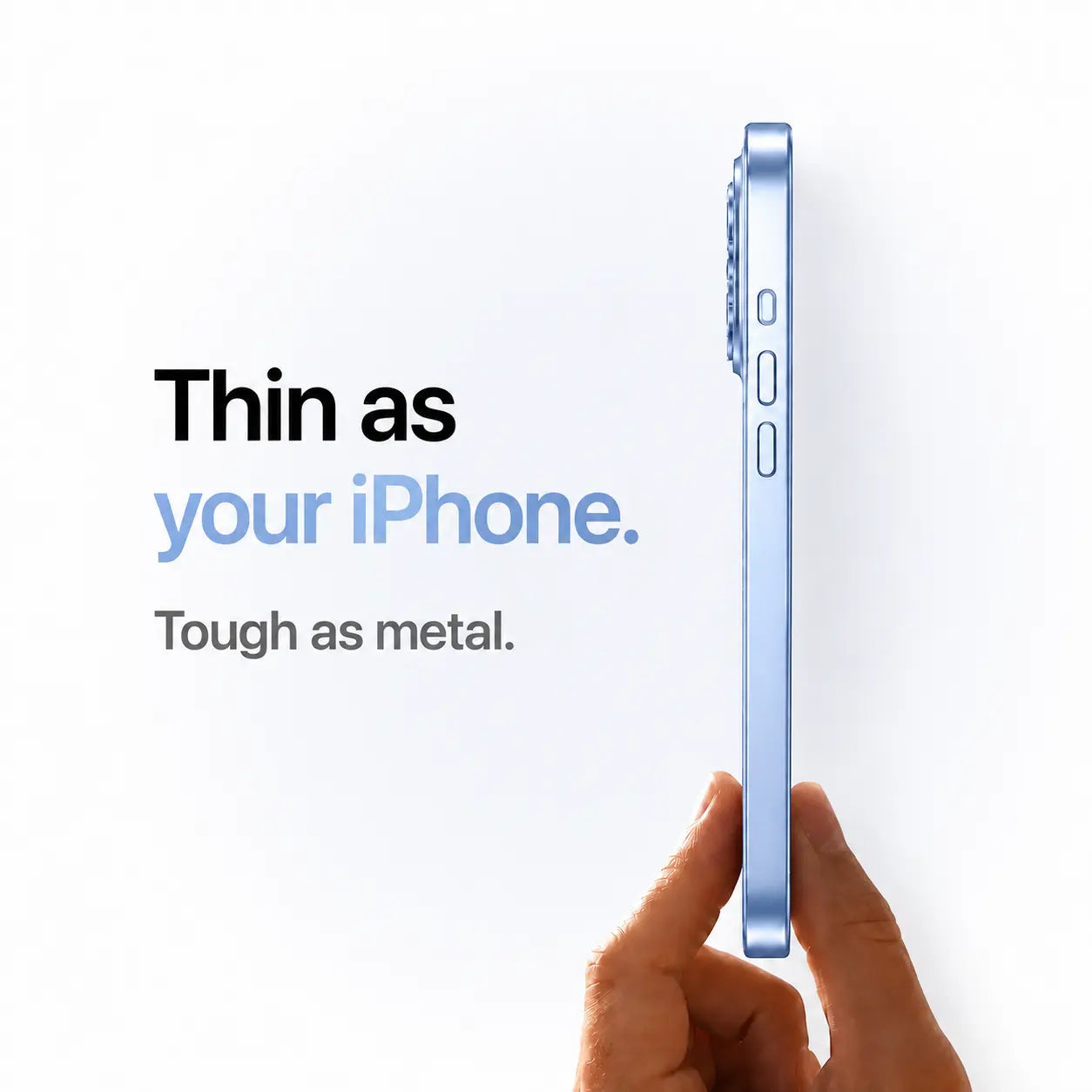 Light blue metal phone case held edge-on to show its slim side profile #color_Light Blue